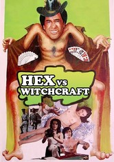 Hex vs. Witchcraft