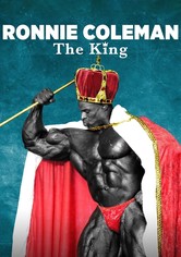 Ronnie Coleman : The King