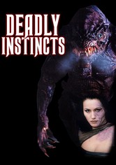 Deadly Instincts