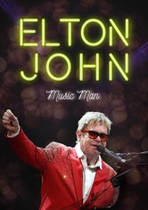 Elton John: Music Man