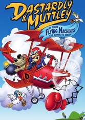 Dastardly and Muttley and Their Flying Machines
