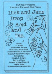 Dick and Jane Drop Acid and Die