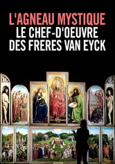 Der Genter Altar - Das Meisterwerk der Gebrüder Van Eyck