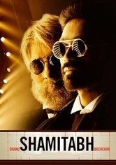 Shamitabh - Zum Filmstar geboren