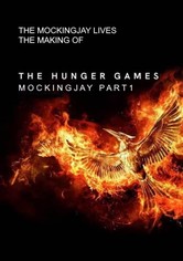 The Mockingjay Lives: The Making of the Hunger Games: Mockingjay Part 1