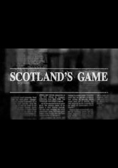 Scotland's Game - I Play for Money