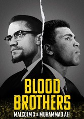 Blutsbrüder - Malcolm X und Muhammad Ali