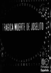 Joselito or The Life and Death of a Matador
