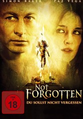 Not Forgotten  - Du sollst nicht vergessen