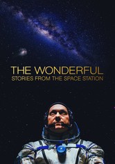 The Wonderful: Stories from the Space Station