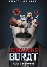 Borat’s American Lockdown & Debunking Borat