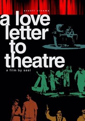 A Love Letter to Theatre