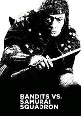 Bandits vs. Samurai Squadron