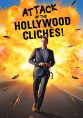 Attack of the Hollywood Clichés! - L'imprevedibile classifica dei momenti più prevedibili del cinema