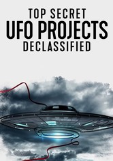 Top Secret UFO Projects: Declassified