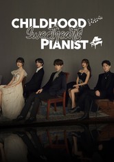 Childhood Sweethearts Pianist