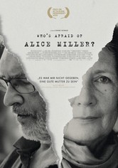Who's Afraid of Alice Miller?