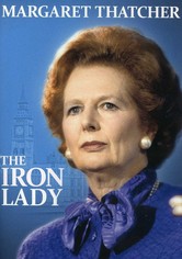 Margaret Thatcher : La Dame de fer