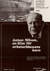 Anton Nilsson - en film för arbetarklassens barn