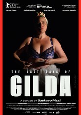 The Last Days of Gilda