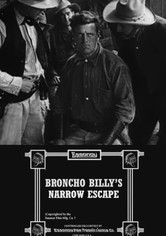 Broncho Billy's Narrow Escape