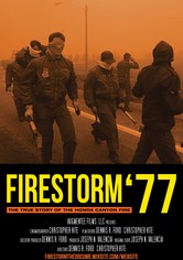 FireStorm '77: The True Story of the Honda Canyon Fire