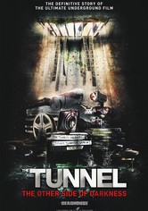 The Tunnel: The Other Side of Darkness