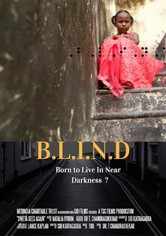 B.L.I.N.D: Born to Live In Near Darkness