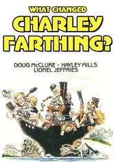 What Changed Charley Farthing?