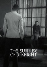 The Surprise of a Knight
