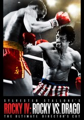 Rocky IV: Rocky Vs. Drago The Ultimate Directors Cut
