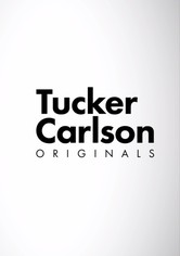 Tucker Carlson Originals