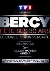 Bercy fête ses 30 ans - Le concert anniversaire