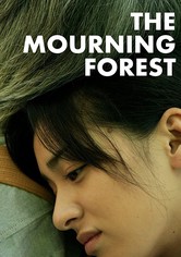 The Mourning Forest
