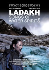 Ladakh: Songs of the Water Spirits