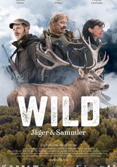 Wild - Jäger und Sammler