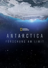 Antarctica: Forschung am Limit