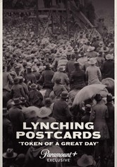 Lynching Postcards: Token of a Great Day