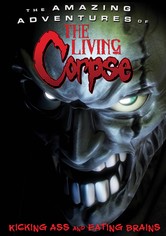 The Living Corpse - Ein Zombie zwischen den Fronten