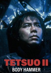 Tetsuo 2 - Martello di carne