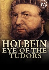 Holbein - Un pittore alla corte dei Tudor