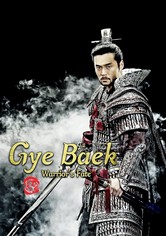 Gye Baek, Warrior’s Fate