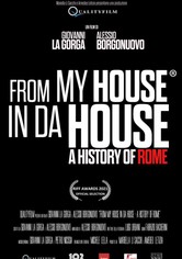 From my house in da house - A history of Rome