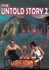 The Untold Story 2