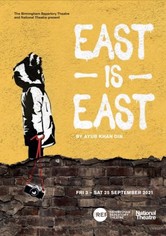 National Theatre Live: East is East
