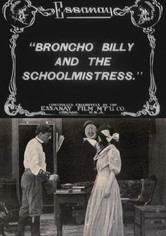 Broncho Billy and the Schoolmistress