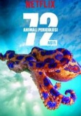 72 animali pericolosi: Asia