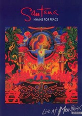 Santana : Hymns For Peace - Live At Montreux