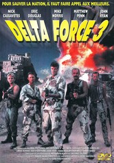 Delta Force 3 - L'enjeu mortel