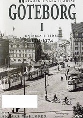 Göteborg - en resa i tiden 1911-1974